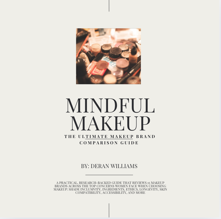 Mindful Makeup: The Ultimate Makeup Brand Comparison Guide