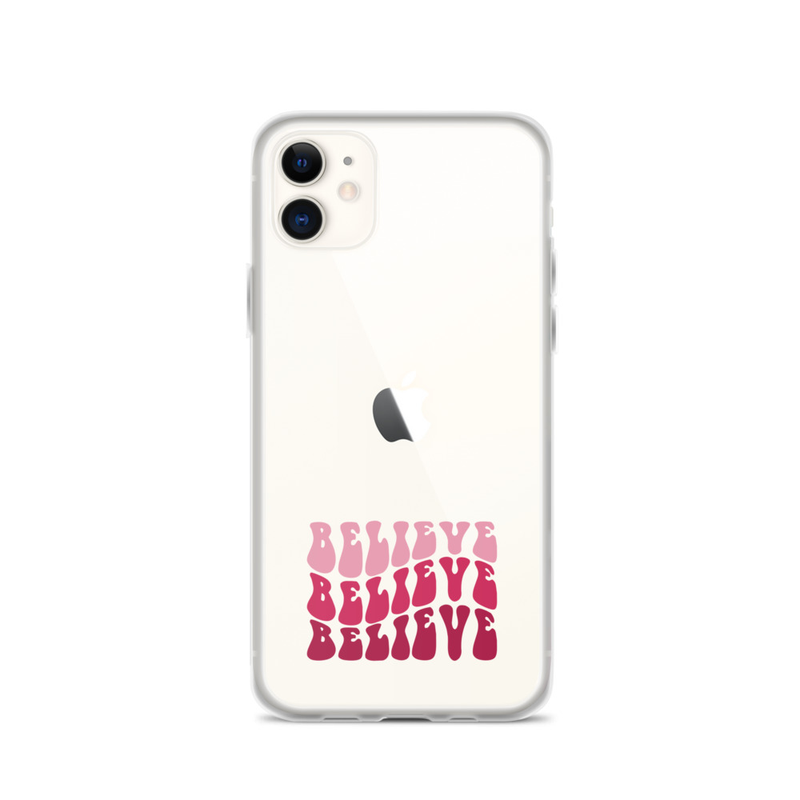 Transparent iPhone Case - Believe 