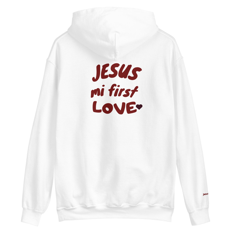 Unisex Hoodie - Jesús Mi Primer Amor