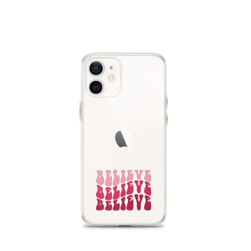Transparent iPhone Case - Believe 
