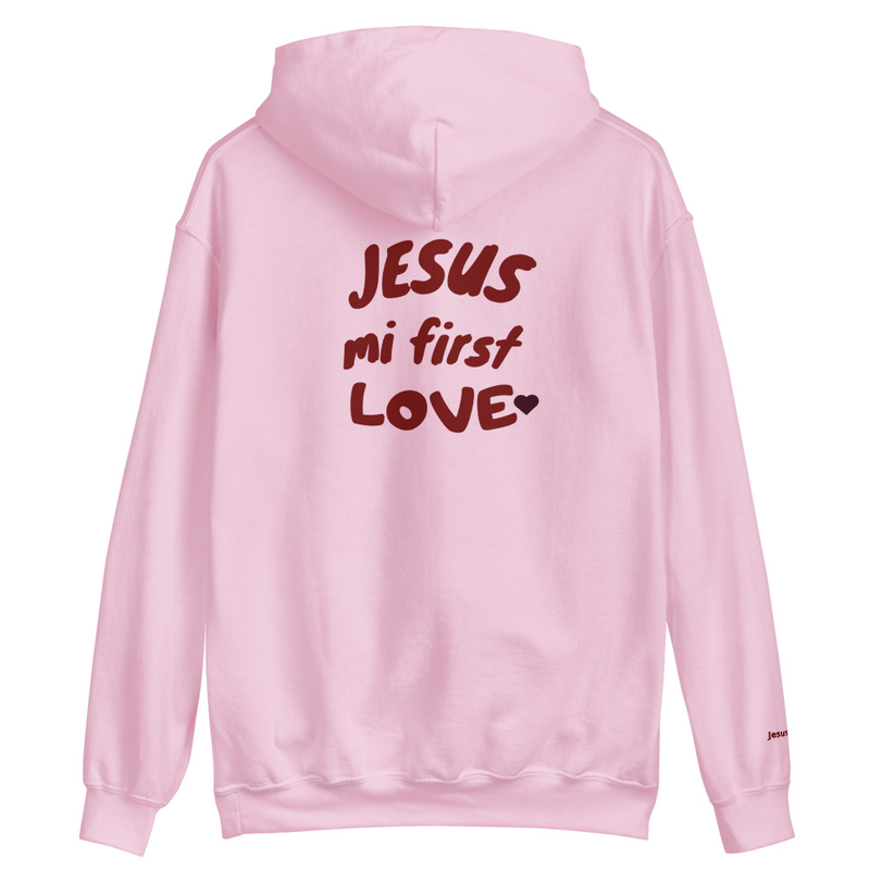 Unisex Hoodie - Jesús Mi Primer Amor