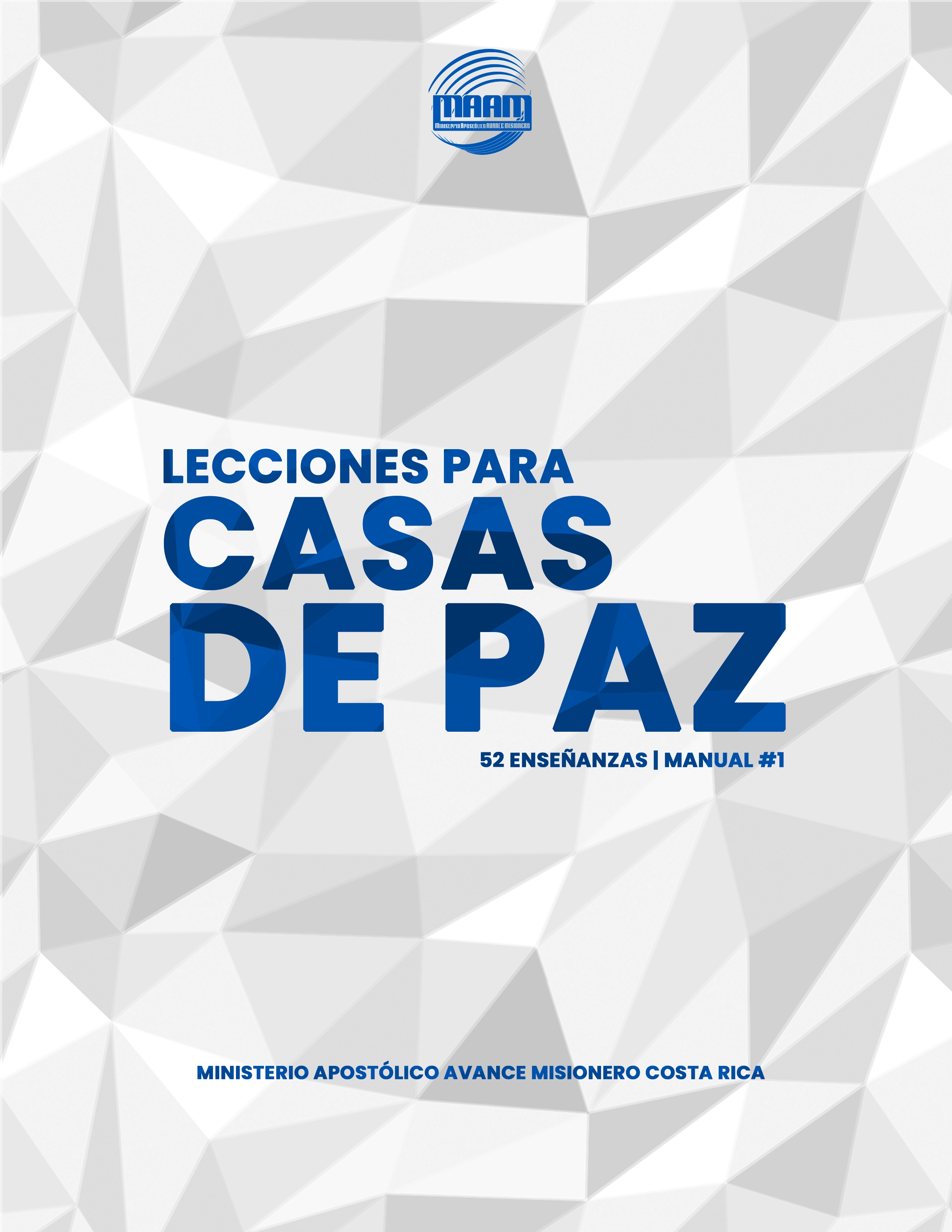 Lecciones de Casas de Paz - Manual 1