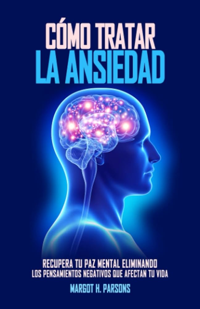 Libérate de la Ansiedad: Curso Integral para Recuperar la Calma y el Bienestar.