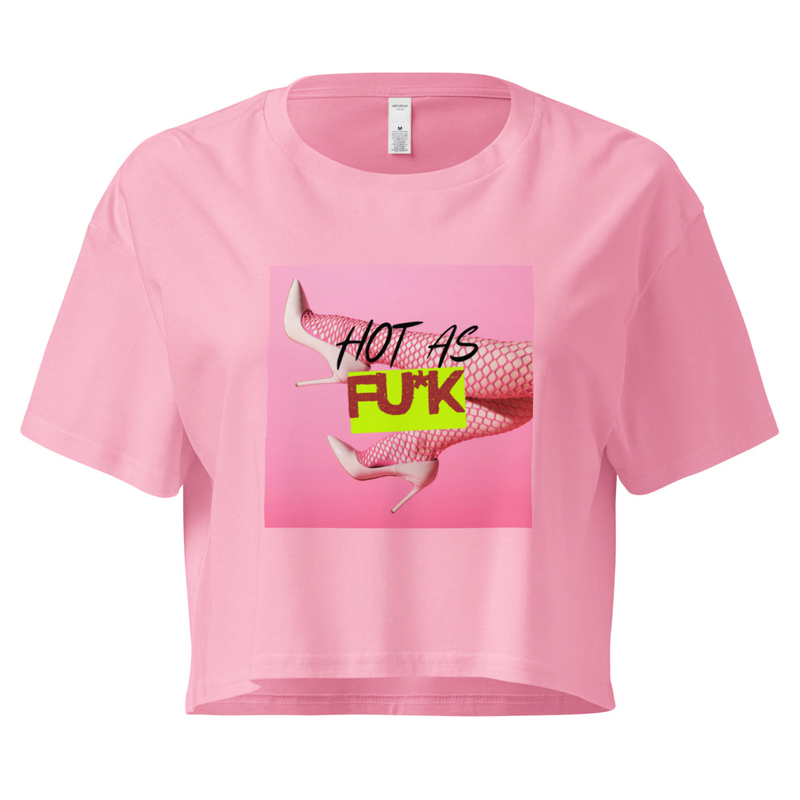 Hot as Fu*k - crop top