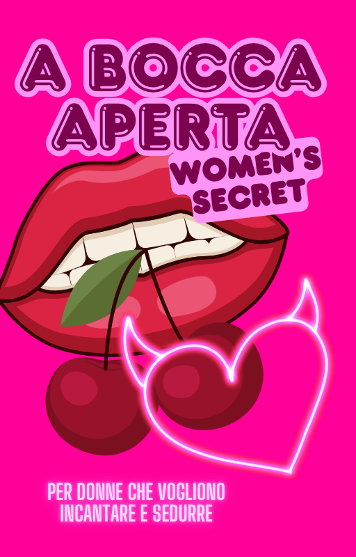 A Bocca Aperta - Women's Secret (e-book)