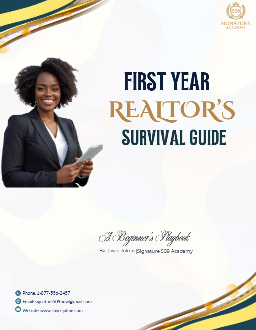 FIRST YEAR REALTOR'S SURVIVAL GUIDE