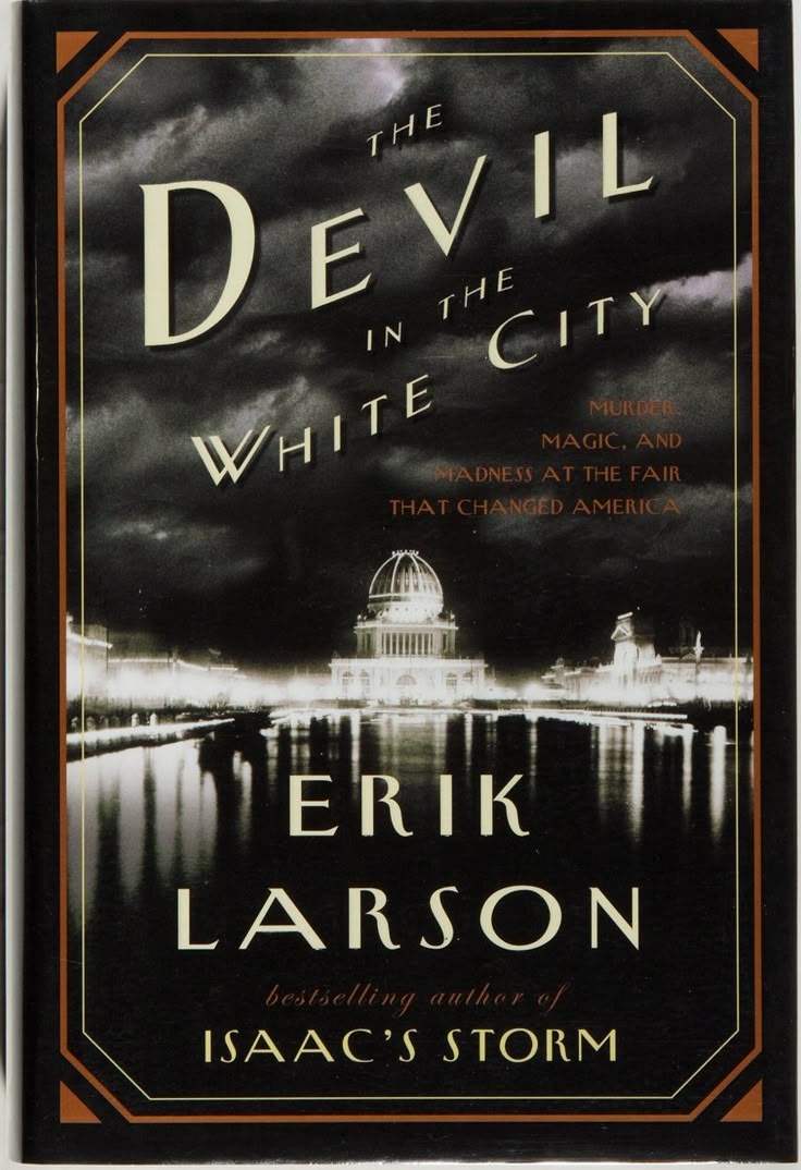 The Devil in the White City