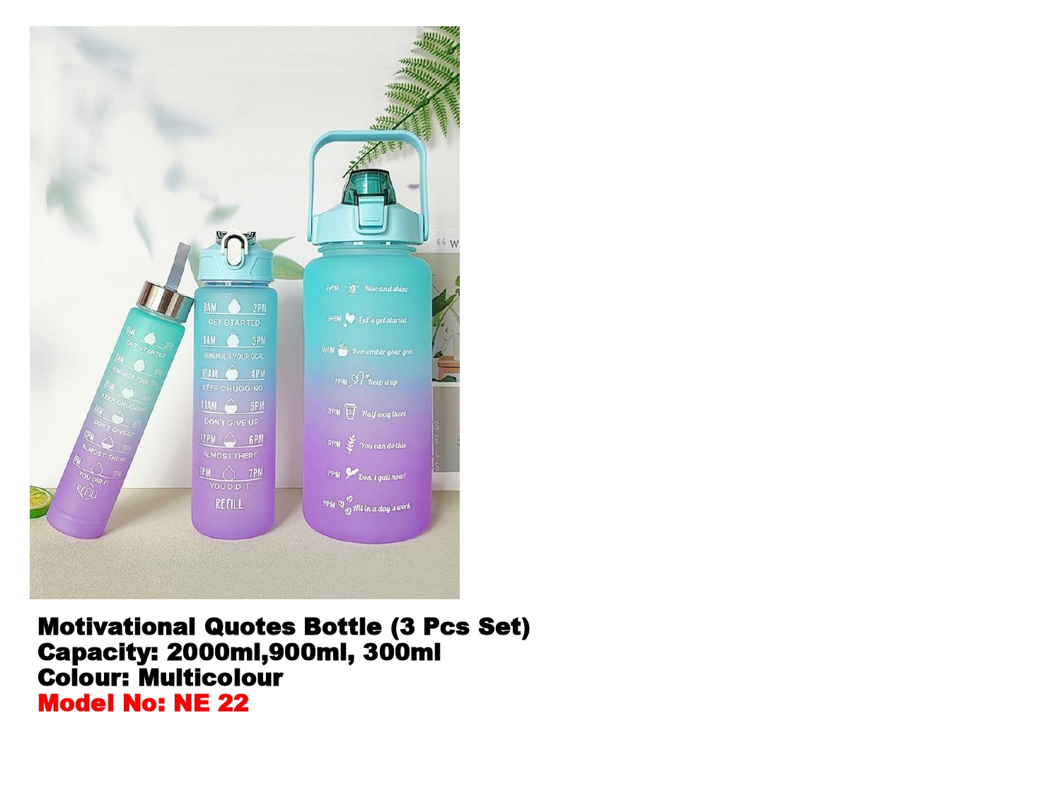 Motivational Quotes Bottle (3 Pcs Set) MIN 100 PCS