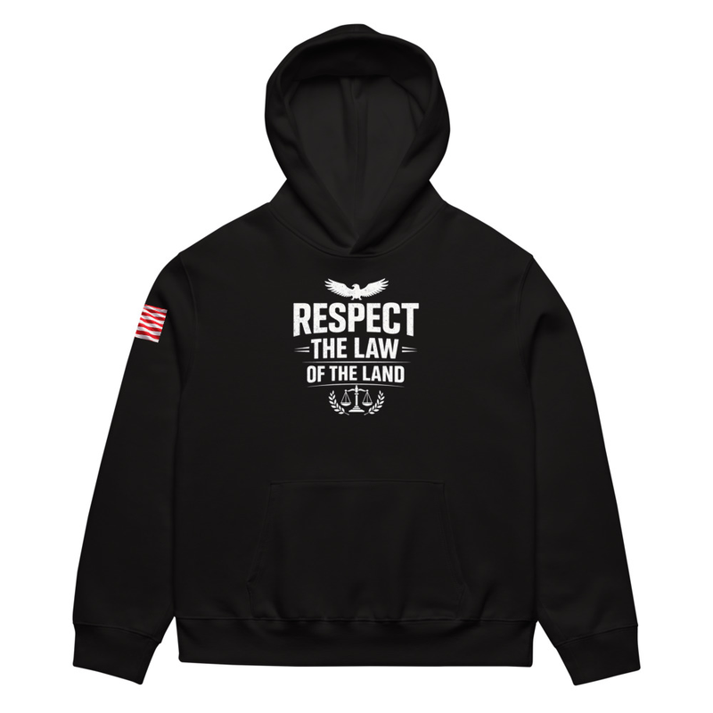 Respect The Law Of The Land heavyweight hoodie
