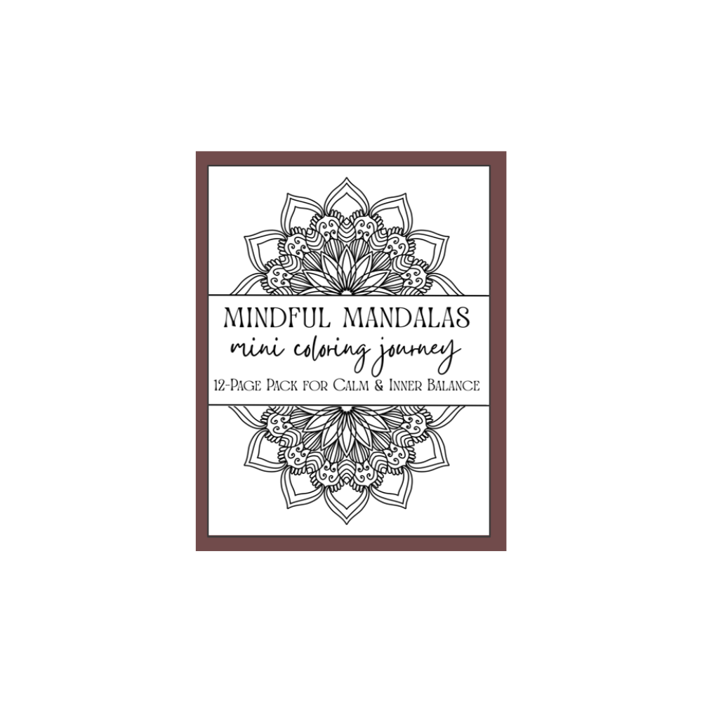 Mindful Mandalas 12-Page Mini Coloring Journey (Black & White Download)
