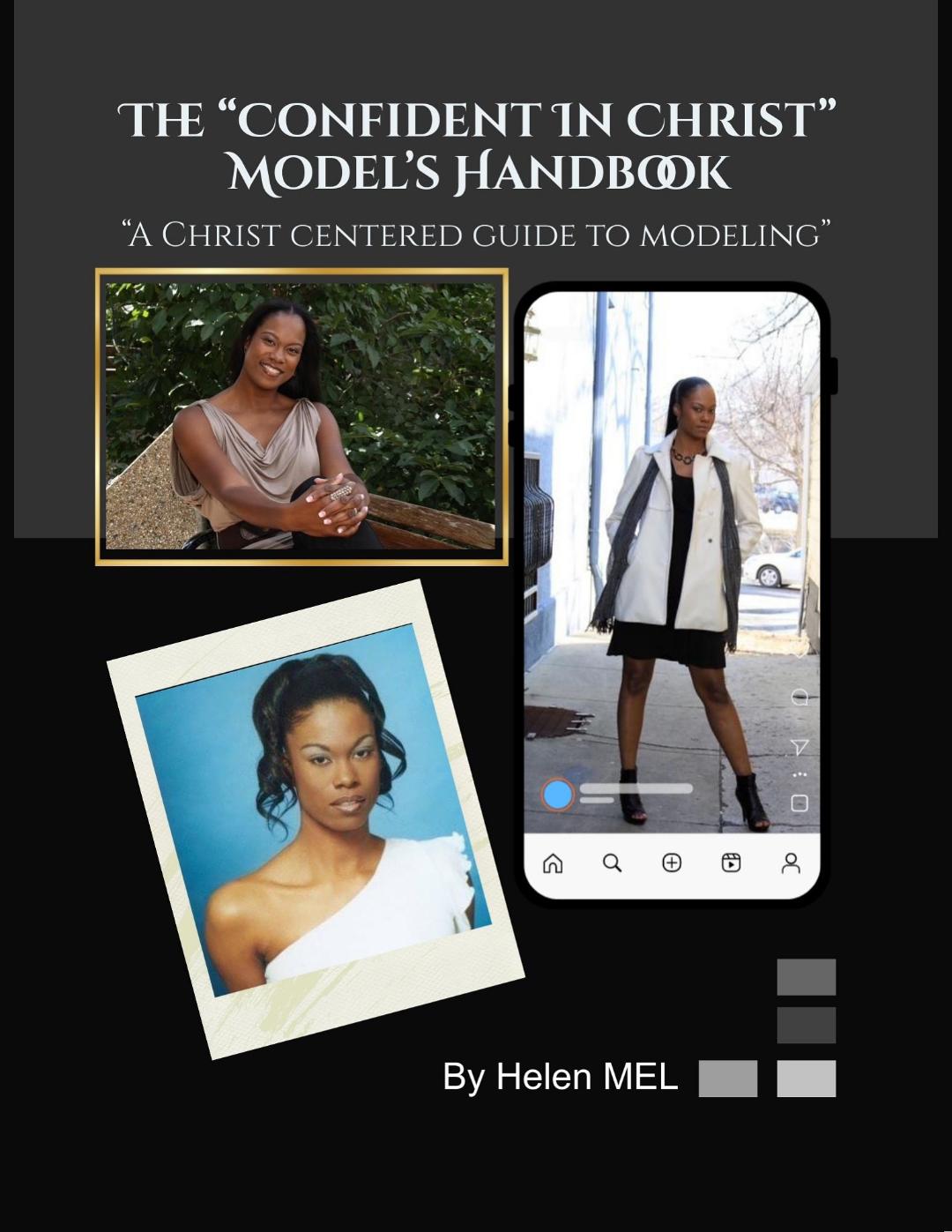 The Confident In Christ Model's Handbook
