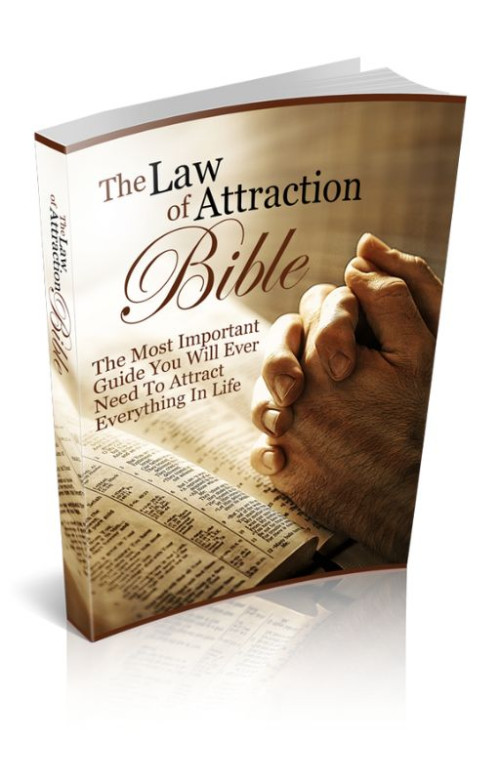The Law of Attraction Bible