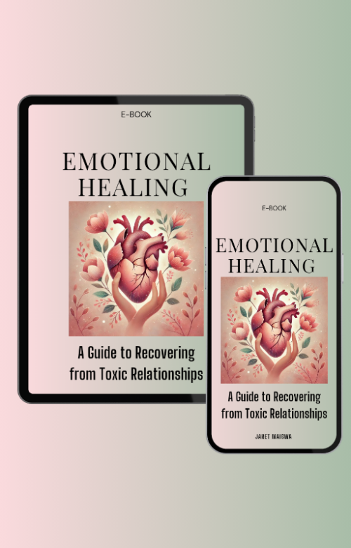  Emotional Healing: A guide to Recovering from Toxic Relationships
