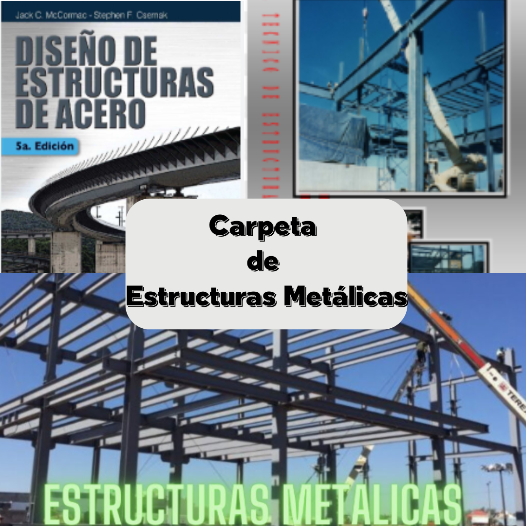 MATERIAL DE APOYO DE ESTRUCTURAS METÁLICAS