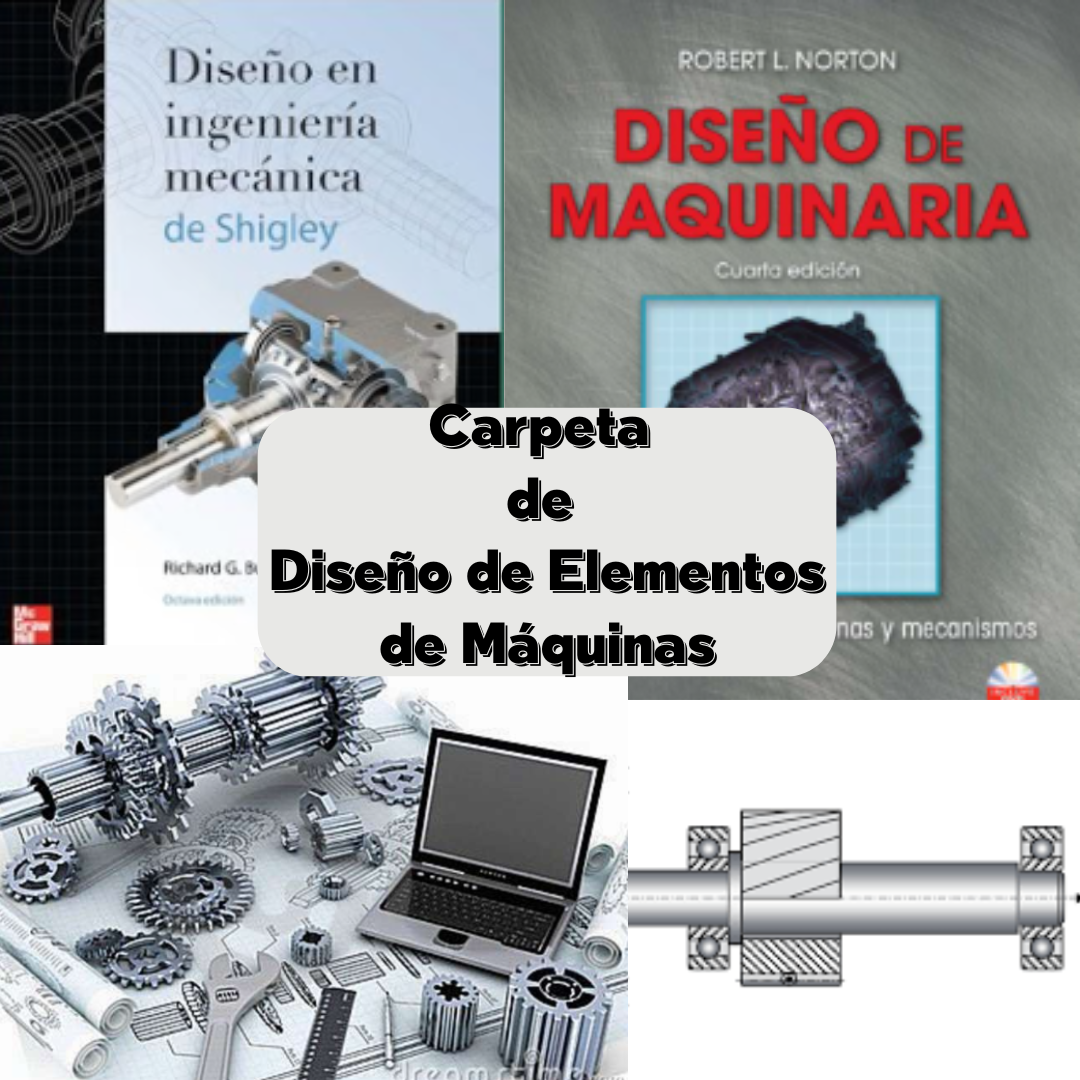MATERIAL DE APOYO DE DISEÑO DE ELEMENTOS DE MÁQUINAS