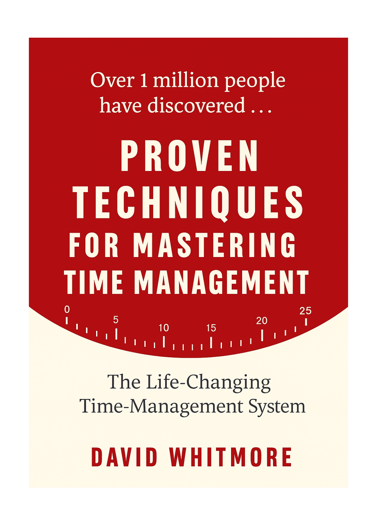 Proven Techniques for Mastering Time Management – Boost Productivity and Achieve More, Pages-48