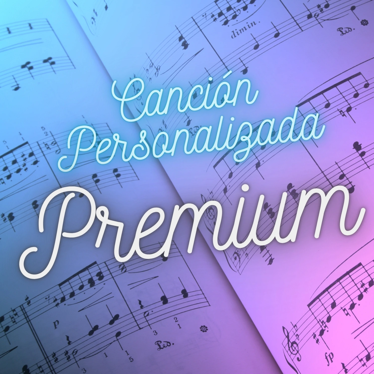 Canción Personalizada - PREMIUM
