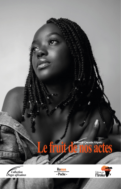 Le fruit de nos actes