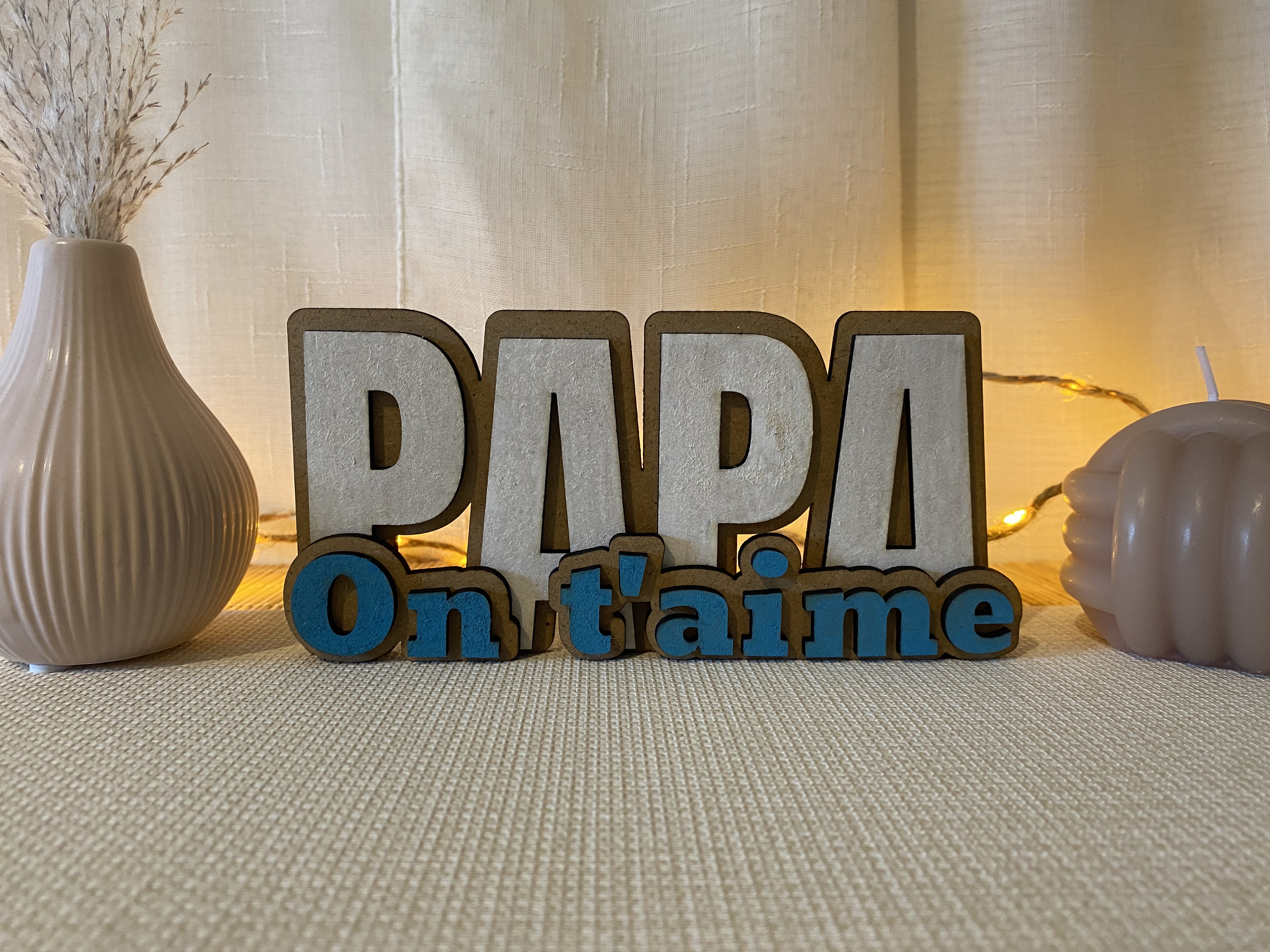 Décoration Papa On t'aime