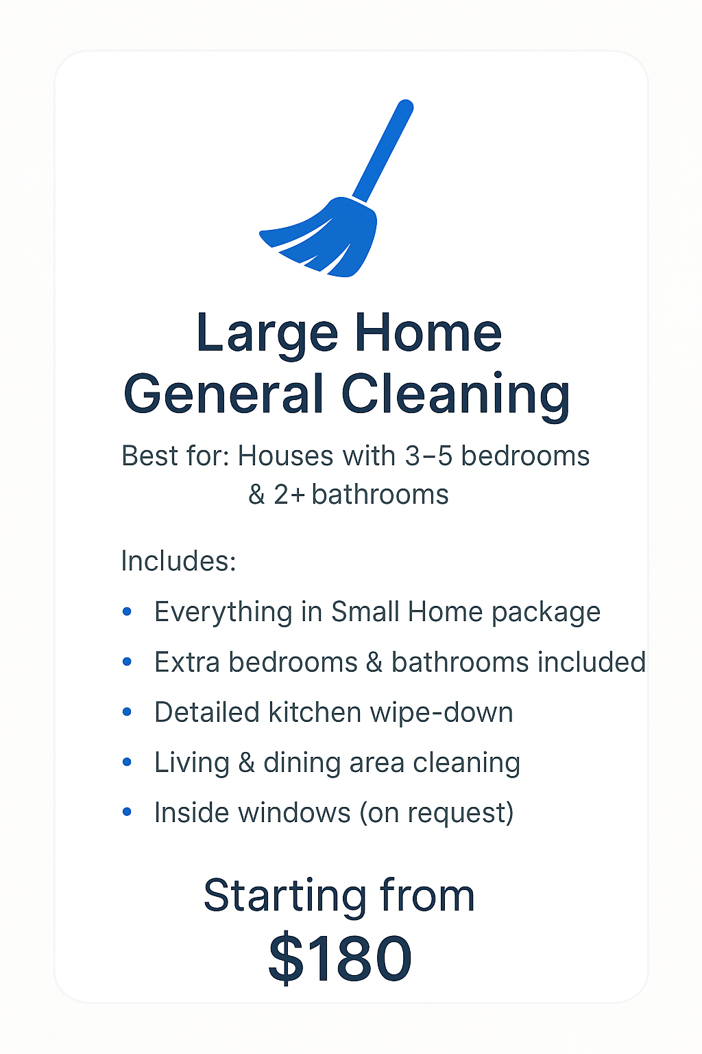 Large Home General Cleaning