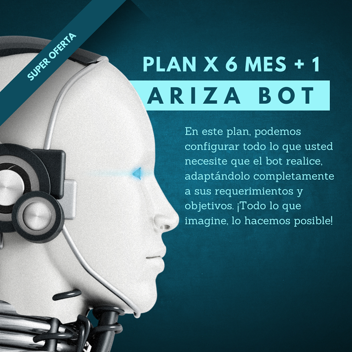 Plan Ariza Bot por 6 meses + 1 gratis.
