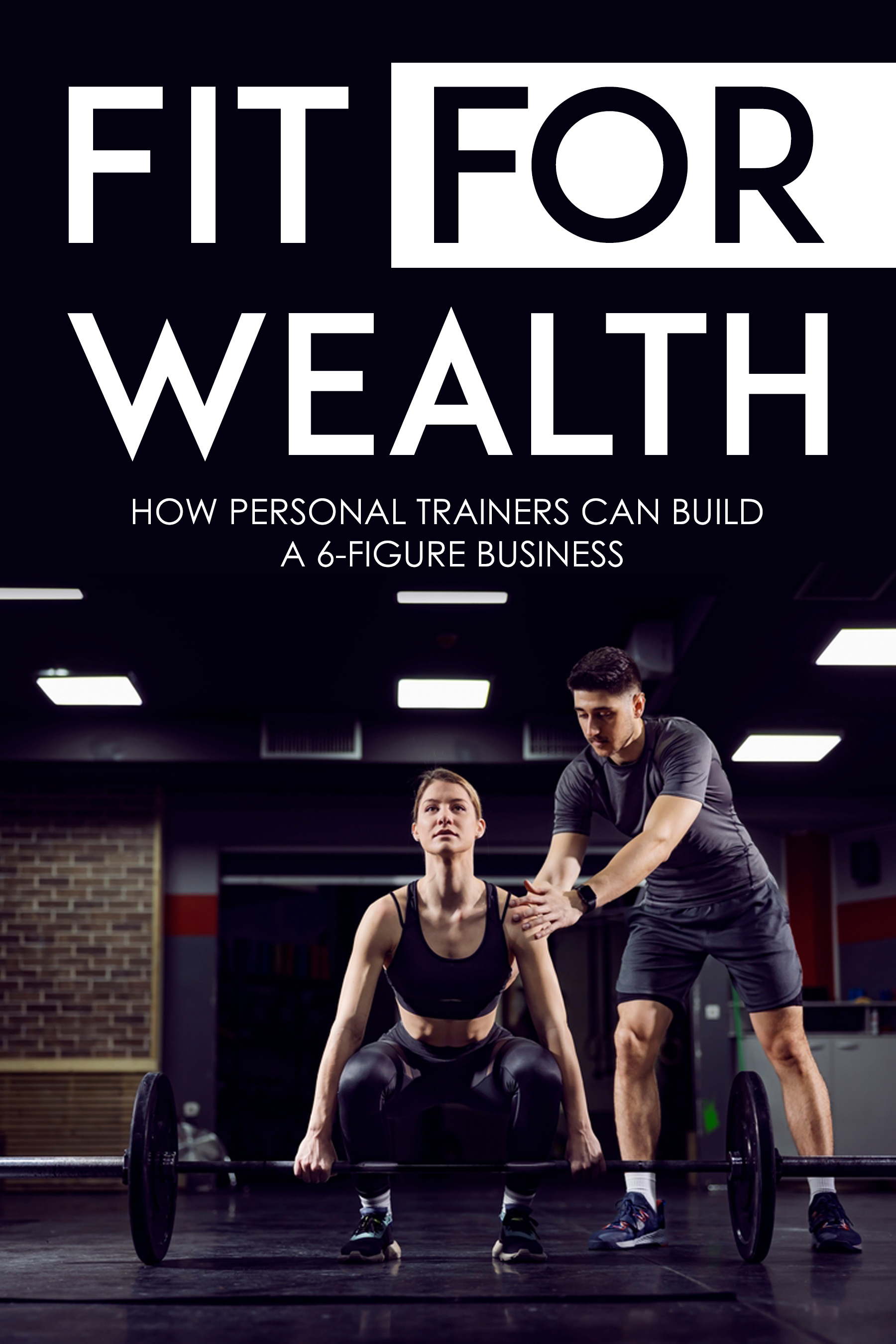 Fit For Wealth
