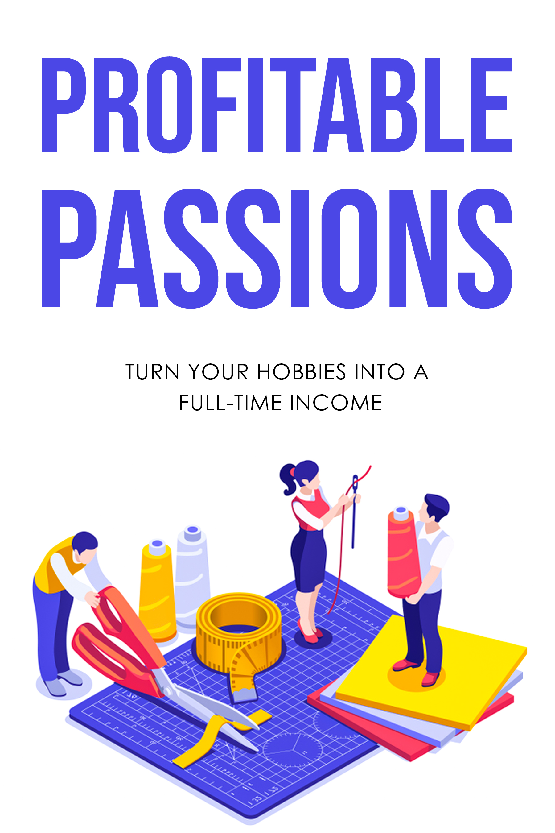 Profitable Passions Book