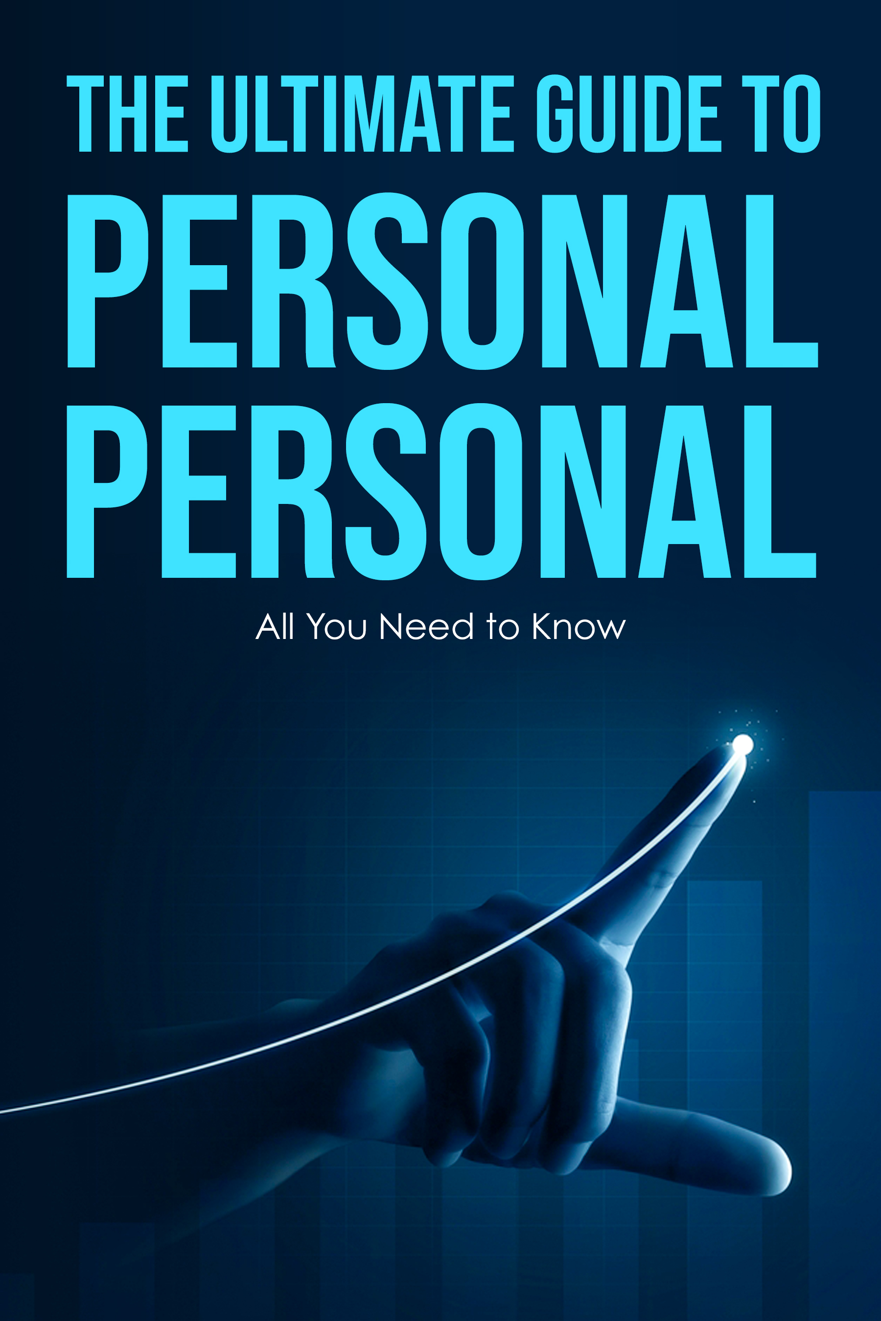 The Ultimate Guide to Personal