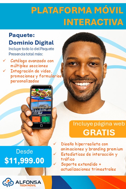 Plataforma Móvil Interactiva Plataforma móvil personalizada con branding profesional, Catálogo avanzado con múltiples secciones organizadas, Integración de video promocional, banners y formularios personalizados, Código QR escaneable para compartir