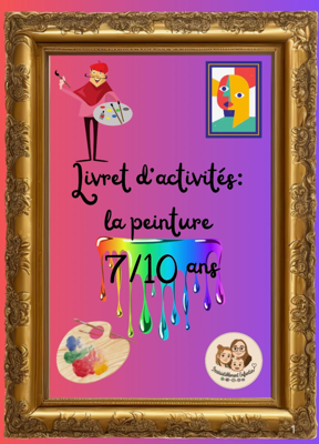 Livret peinture 7-10 ans