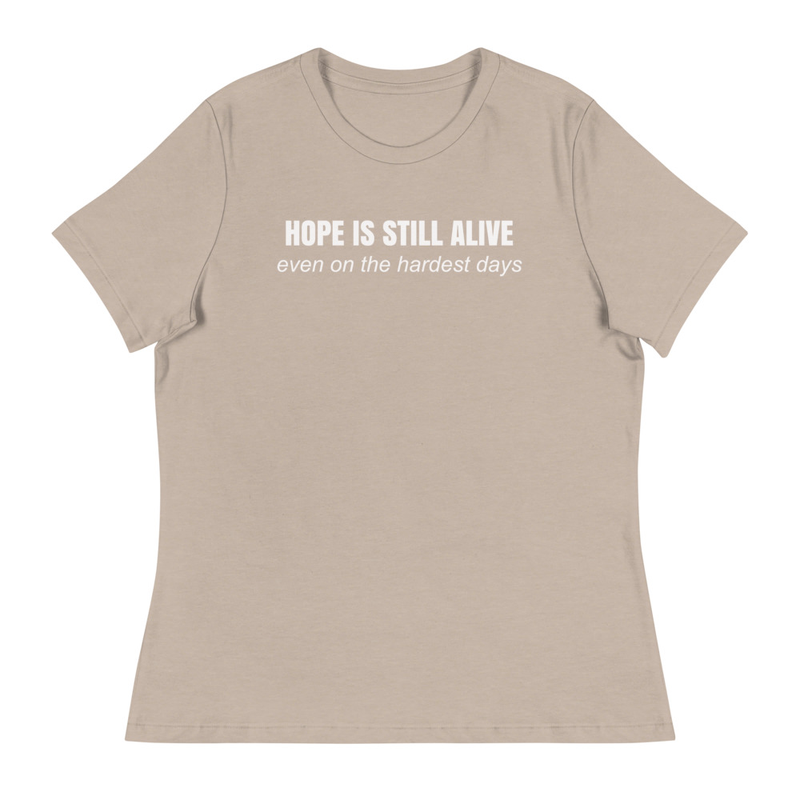 Hope Is Still Alive T-Shirt