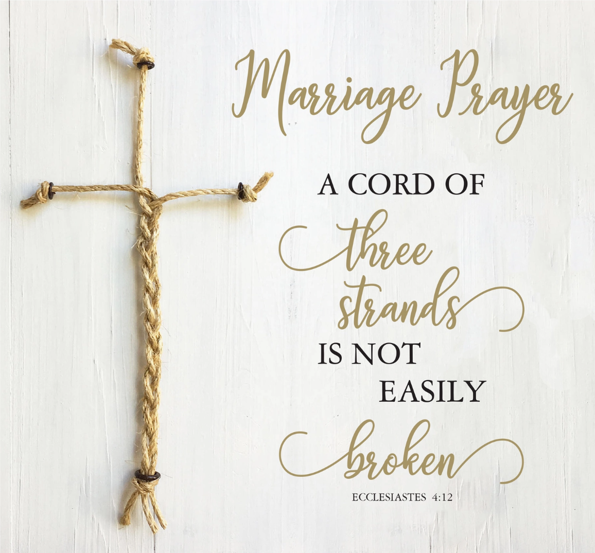A Cord of Three Strands Marriage Prayer Sign