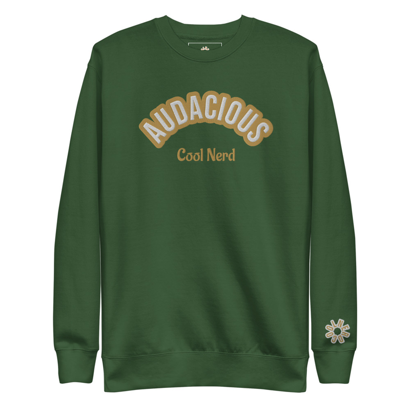 Audacious Premium Sweatshirt