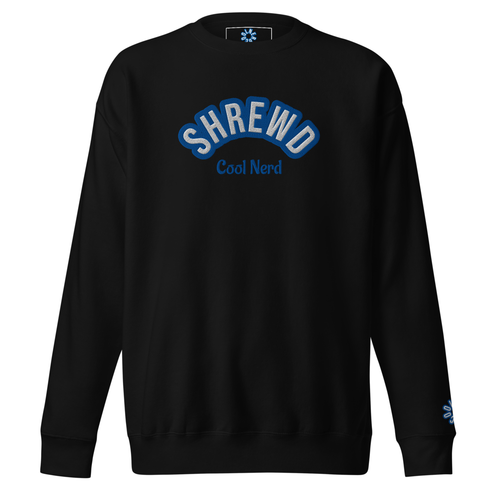 Shrewd Sweatshirt