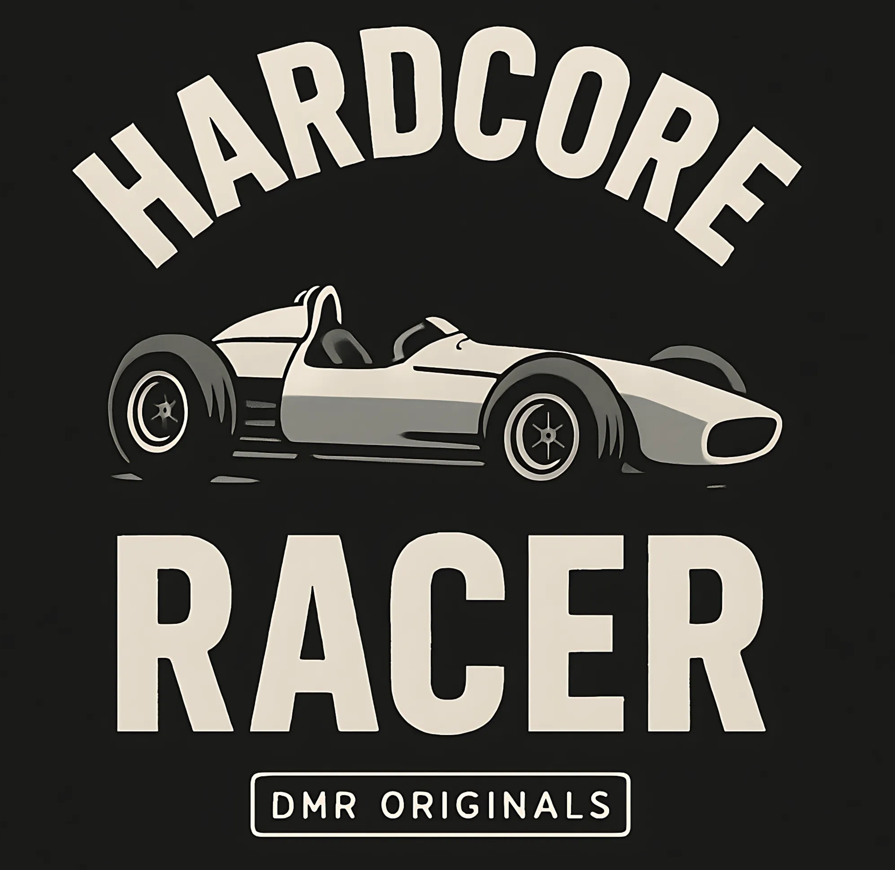 The "Hardcore Racer" T-Shirt