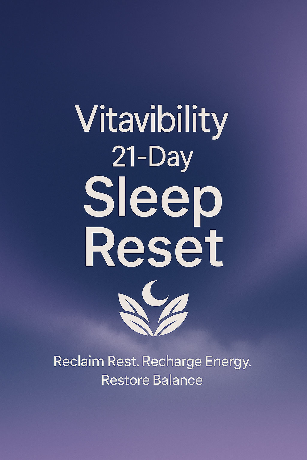 Vitavibility 21-Day Sleep Reset