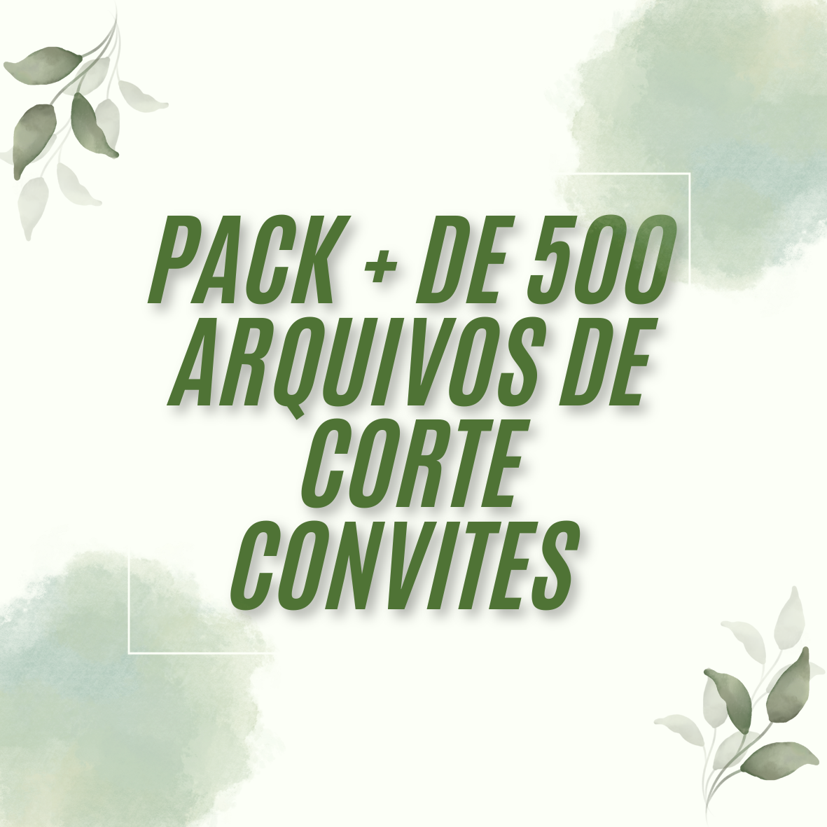 PACK + DE 500 ARQUIVOS DE CORTE - CONVITES
