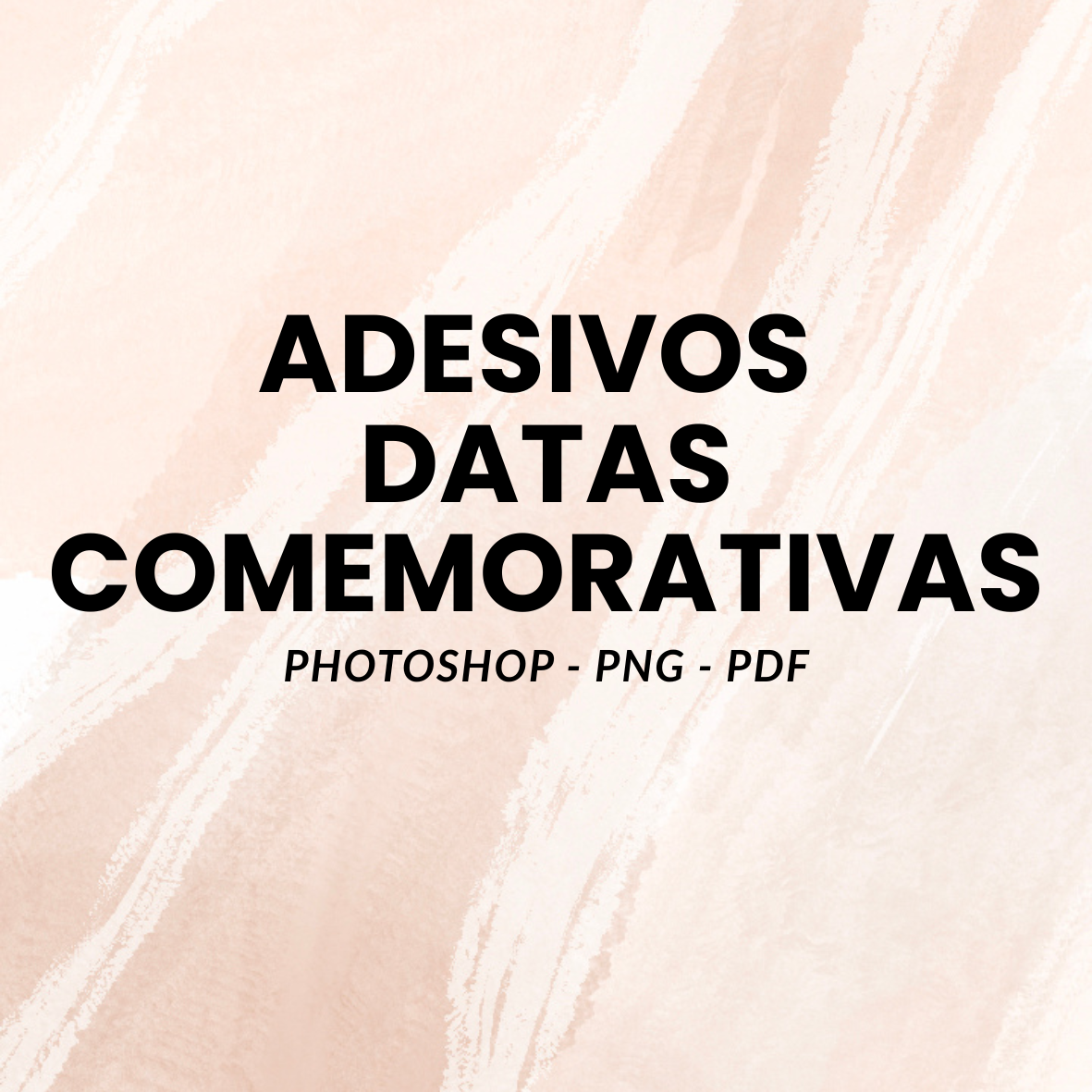 Pack de Adesivos para Datas Comemorativas