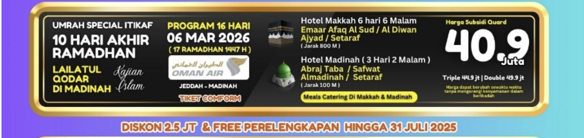 Umrah Special Itikaf 16 Hari – 10 Malam Akhir Ramadhan 1447 H