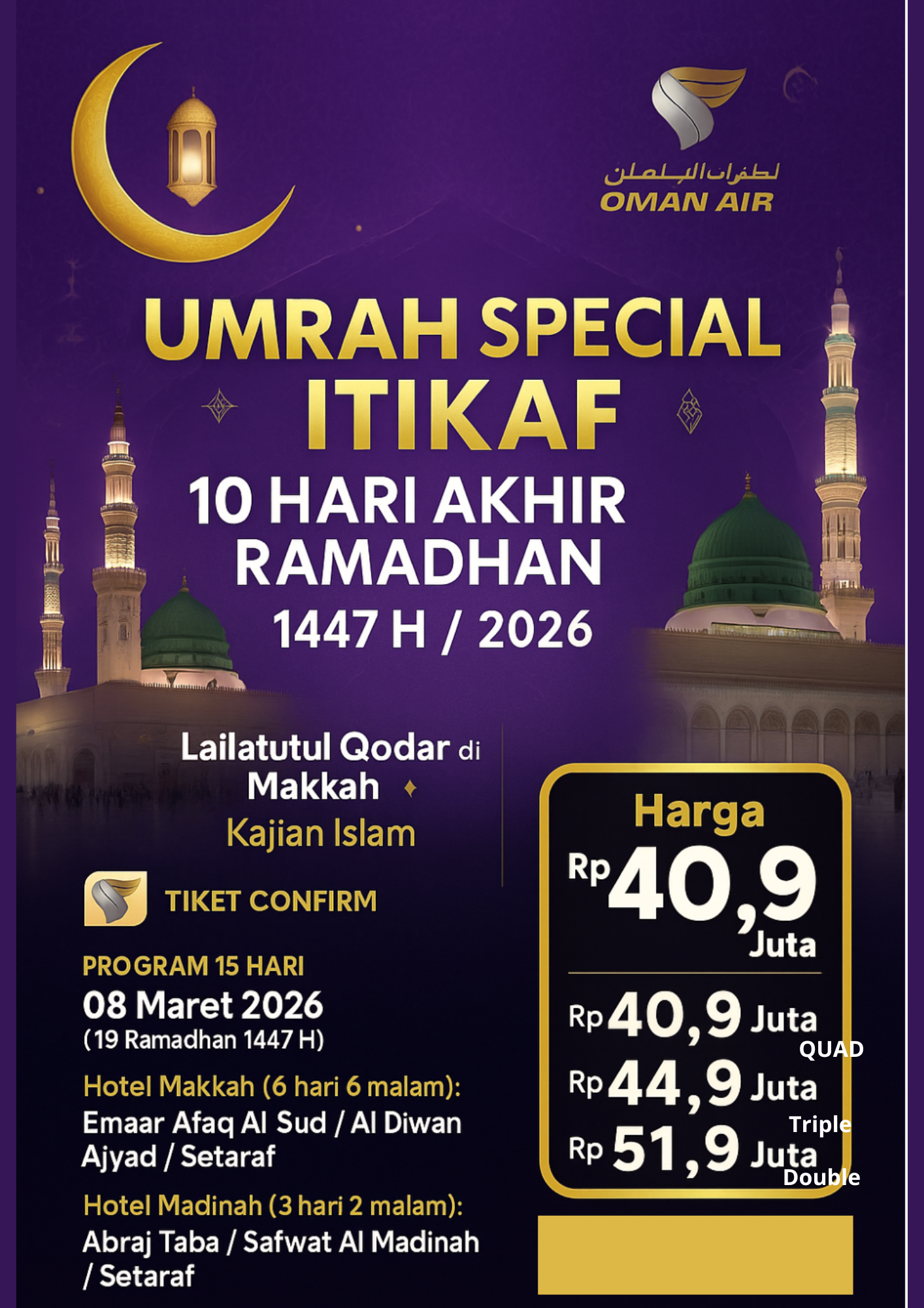 Umrah Special Itikaf 10 Hari Akhir Ramadhan – Program 15 Hari