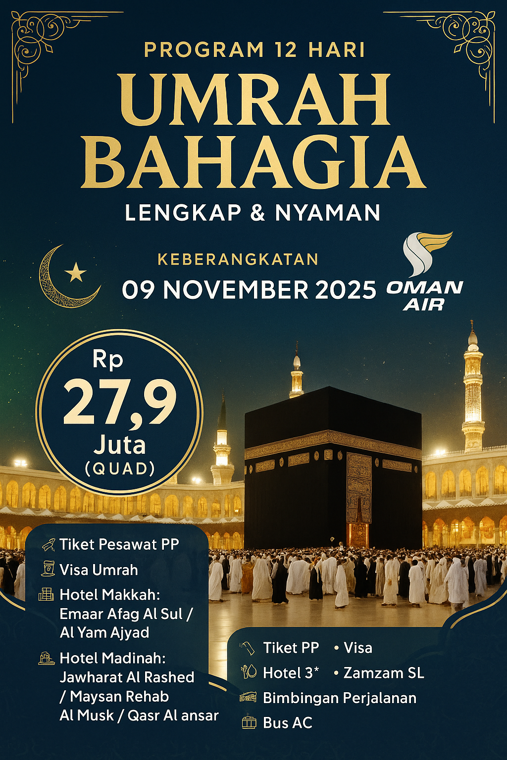 Umrah Bahagia 12 hari – 9 November 2025 Paket Subsidi Musim 2025/2026 ASW13