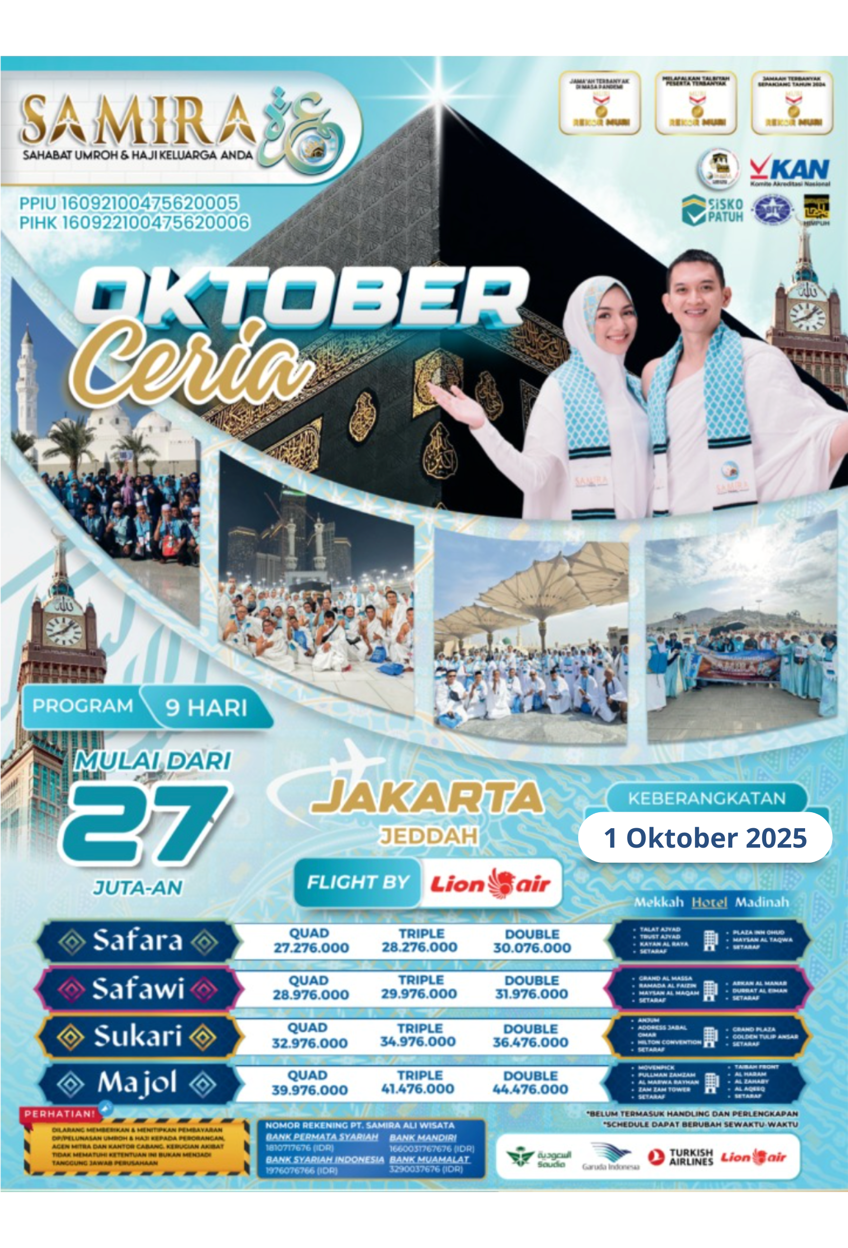 Umrah Travel Package Keberangkatan  “1 Oktober Ceria” by Samira keberangkatan 