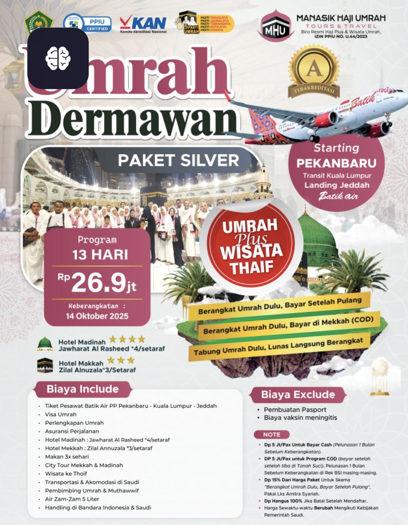 Umrah Dermawan Paket Silver – 13 Hari MHU2