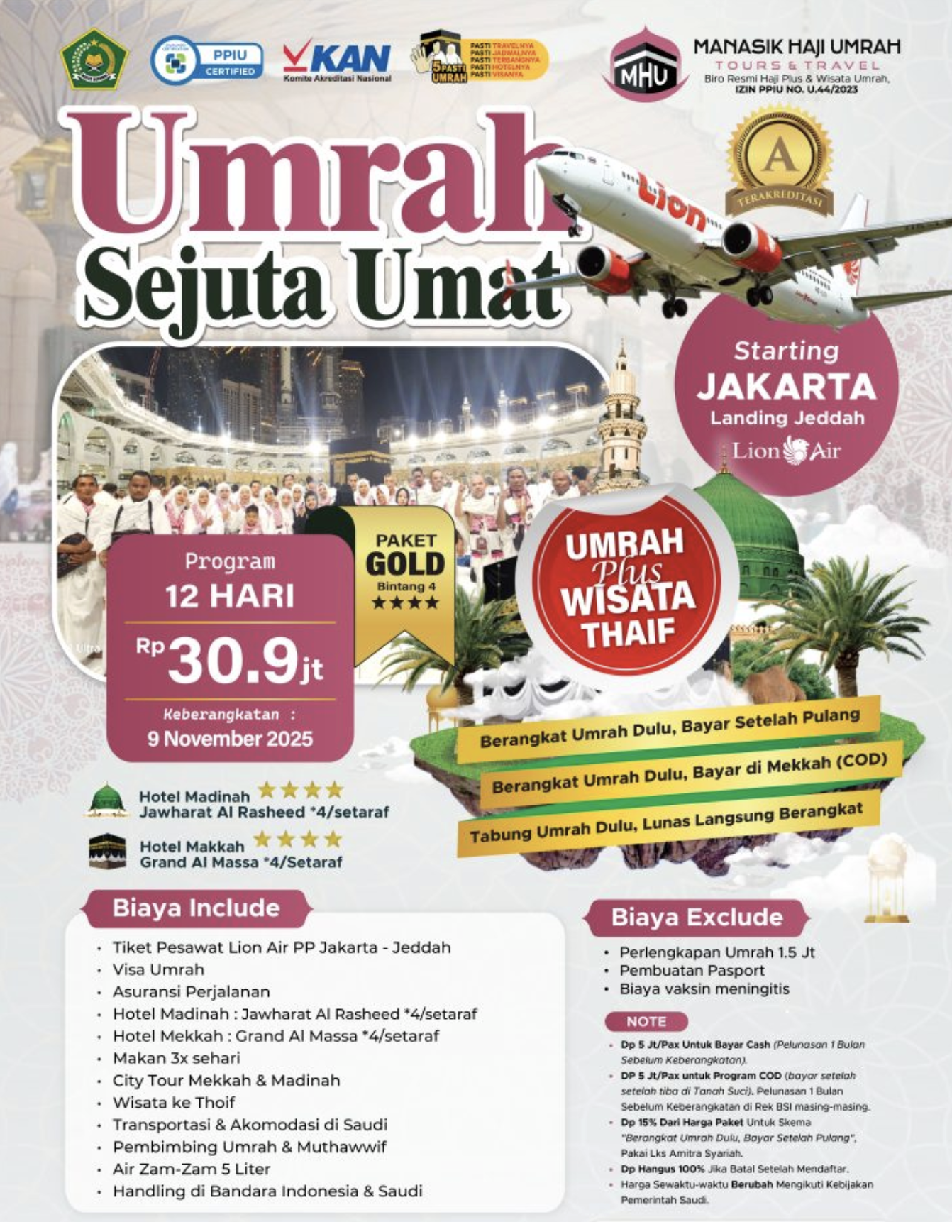 Umrah Sejuta Umat – Paket GOLD 12 Hari Umrah + Wisata Thaif MHU7 
