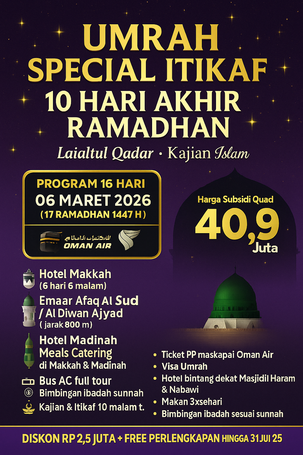 Umrah Special Itikaf 16 Hari – 10 Malam Akhir Ramadhan 1447 H