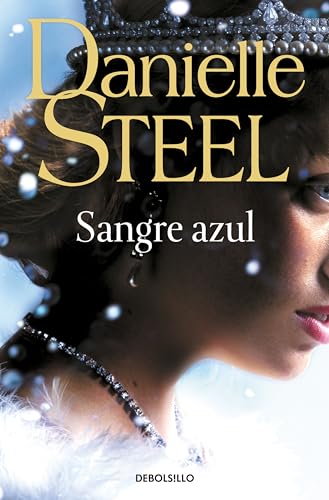 Sangre azul by Danielle Steel