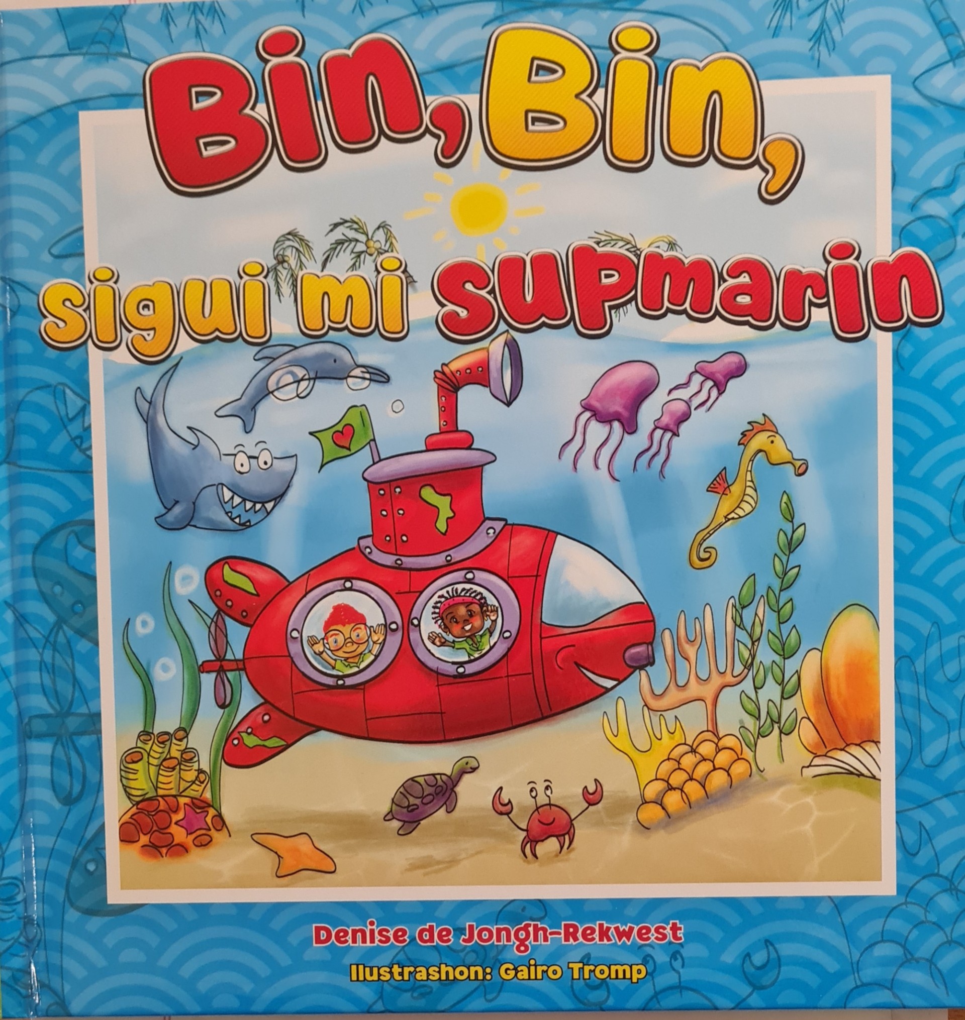 Bin, Bin, sigui mi SUPmarin
