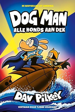 Dog Man: Alle Honds Aan Dek
