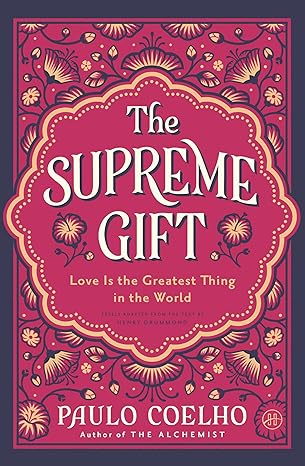 The Supreme Gift