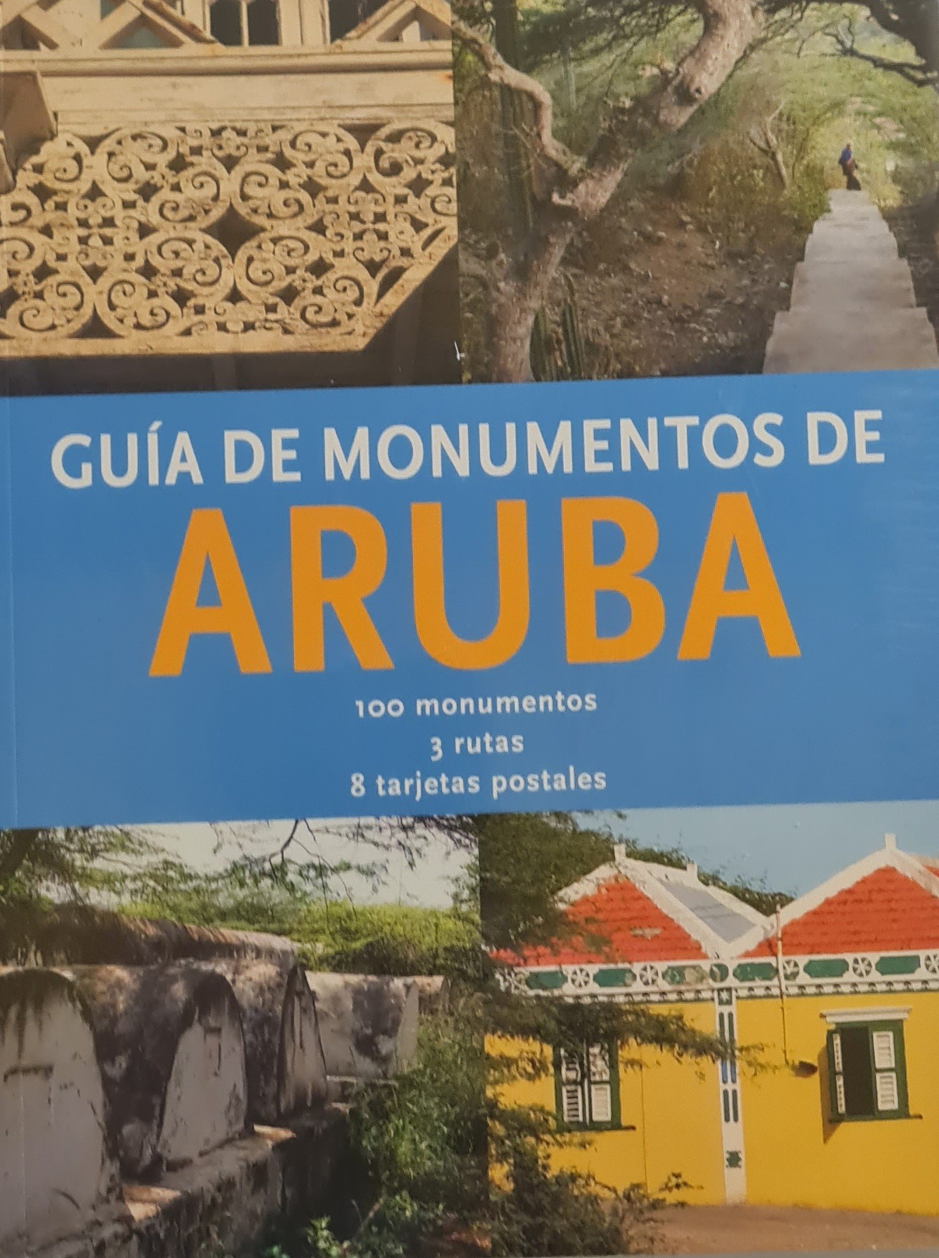 Guide to Monuments of Aruba
